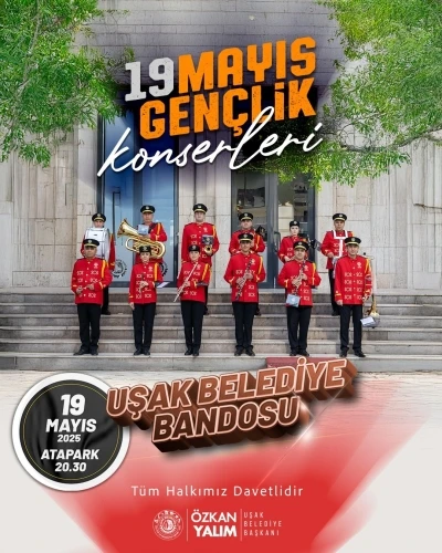 Uşak&rsquo;ta 18-20 Mayıs tarihleri arasında gen&ccedil;lik konserleri d&uuml;zenlenecek
