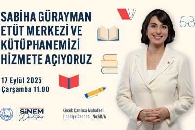 &Uuml;sk&uuml;dar&rsquo;da &lsquo;Sabiha G&uuml;rayman Et&uuml;t Merkezi ve K&uuml;t&uuml;phanesi&rsquo; A&ccedil;ılıyor