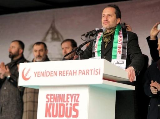 Yeniden Refah lideri Erbakan: "İsrail ile ticaretimiz yoksa İstanbul ve Mersin&rsquo;de İsrail şirketlerine ait gemiler ne arıyor&rdquo;
