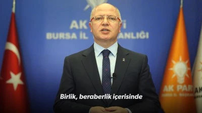 AK PARTİ İl Başkanı Davut G&uuml;rkan'dan bayram kutlaması